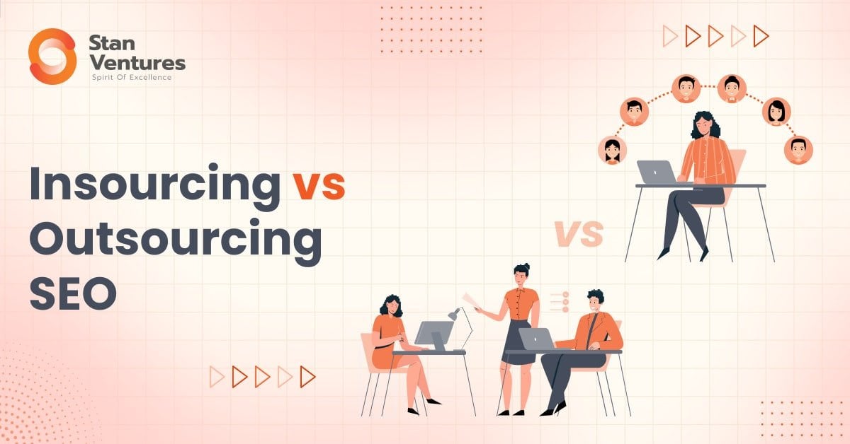 insourcing vs outsourcing seo