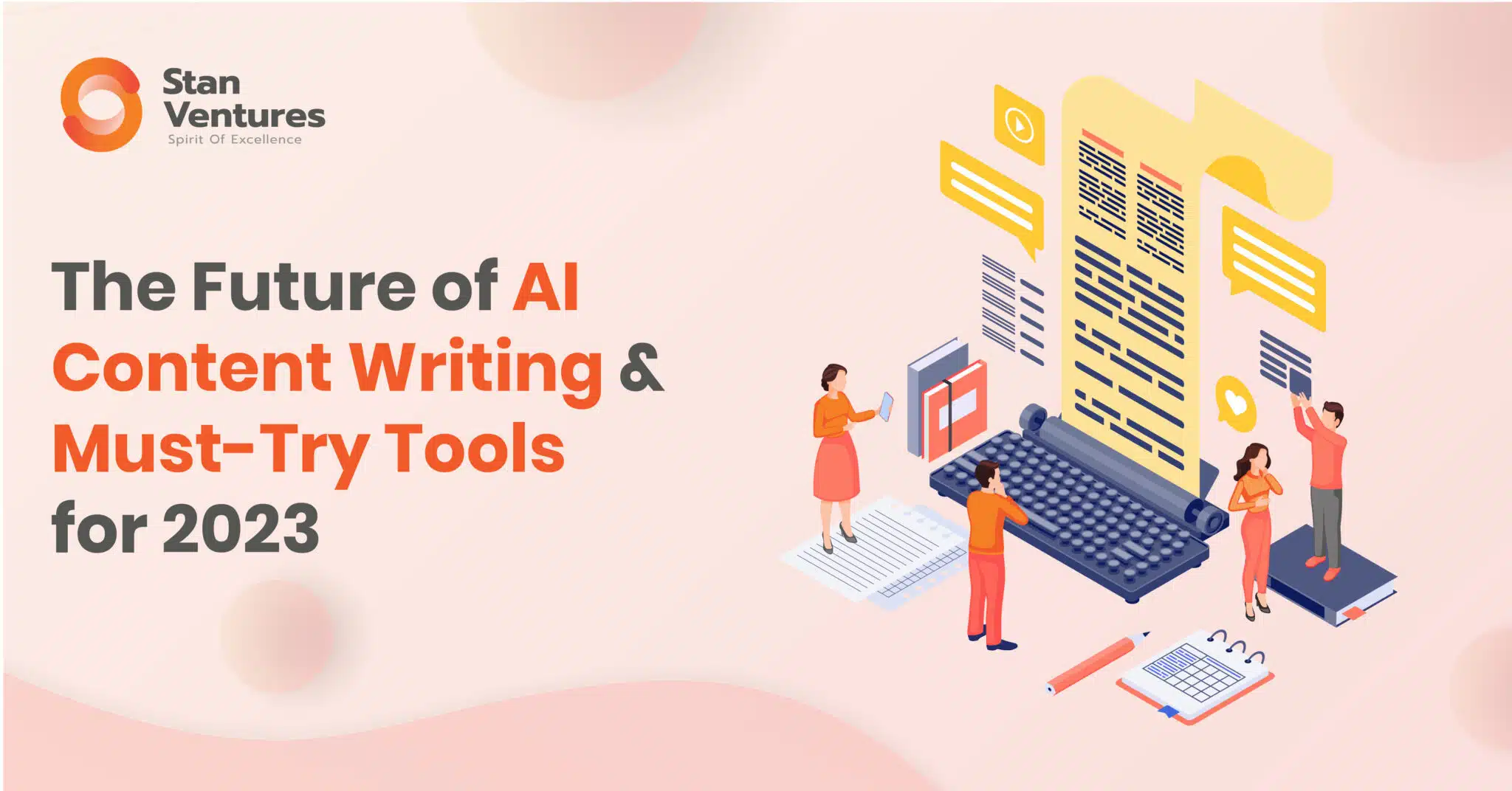 The Future of AI Content Writing & Must-Try Tools for 2023 - Featured image