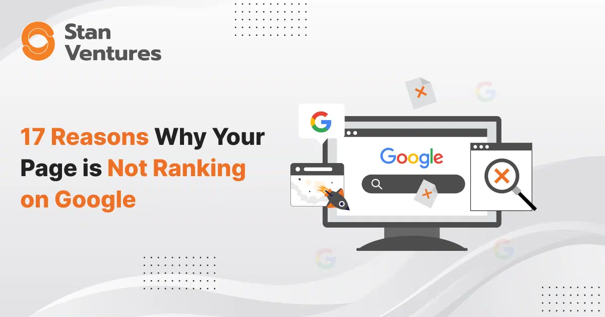 17 Reason Why Your Page in not Ranking on Google