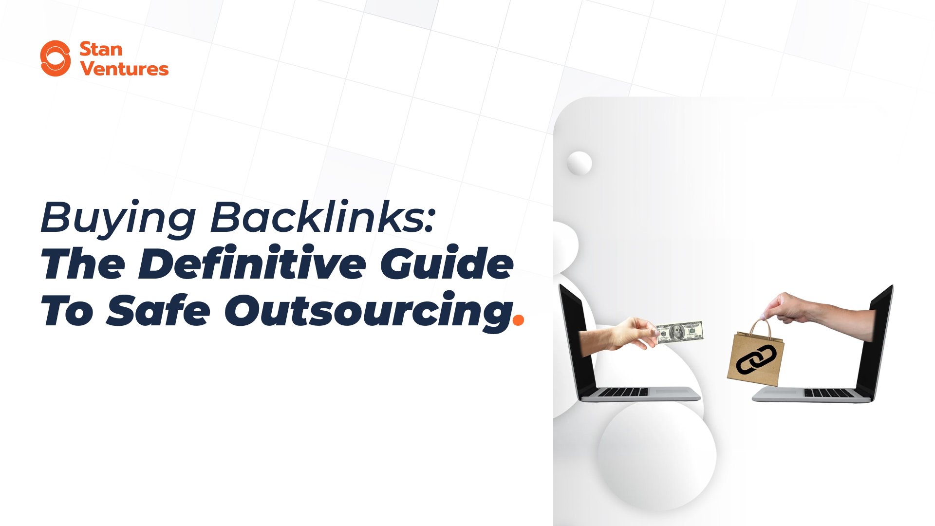 Buying Backlinks in 2026: The Definitive Guide to Safe Outsourcing