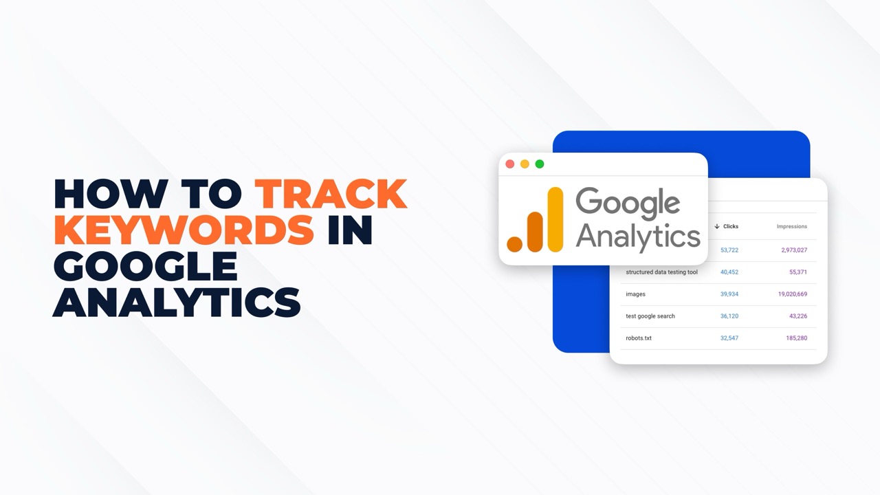 How to Track Keywords in Google Analytics