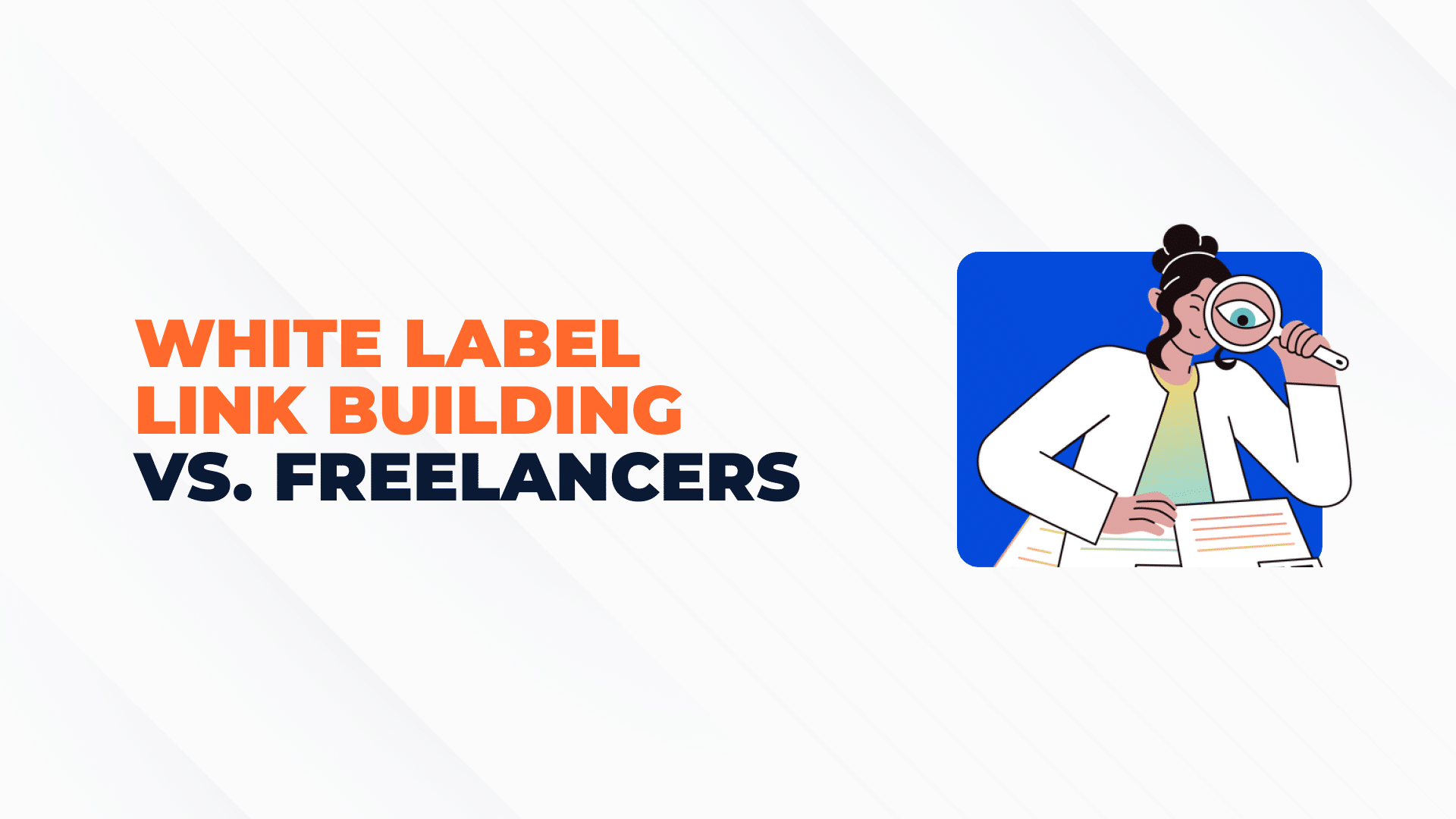 White Label Link Building vs. Freelancers_i1