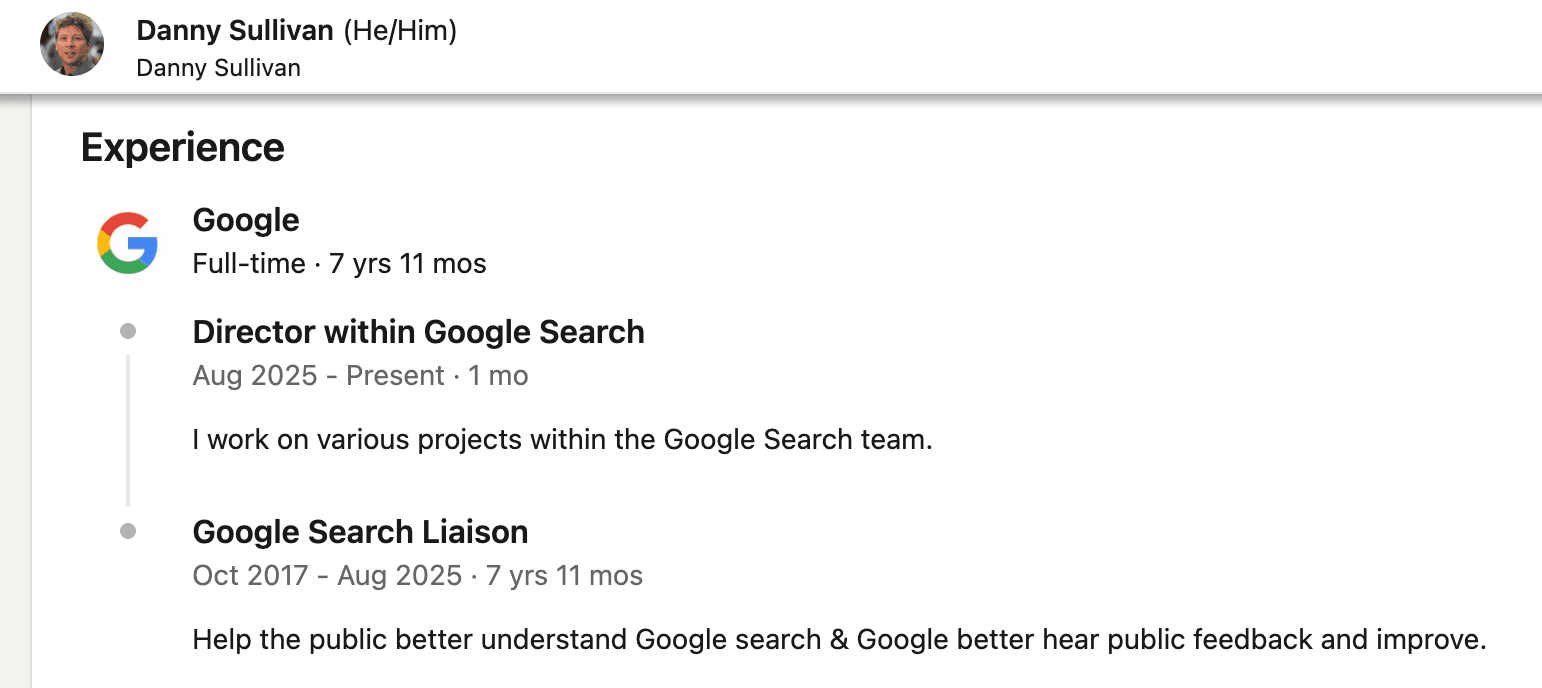 Danny Sullivan has updated his LinkedIn title to “Director within Google Search”,