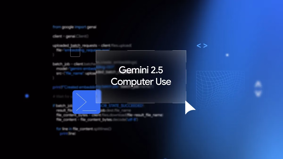 Google Introduces Gemini 2.5 Computer Use