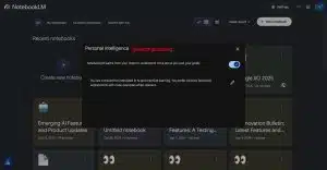 NotebookLM May Soon Adapt to You With Personal Intelligence