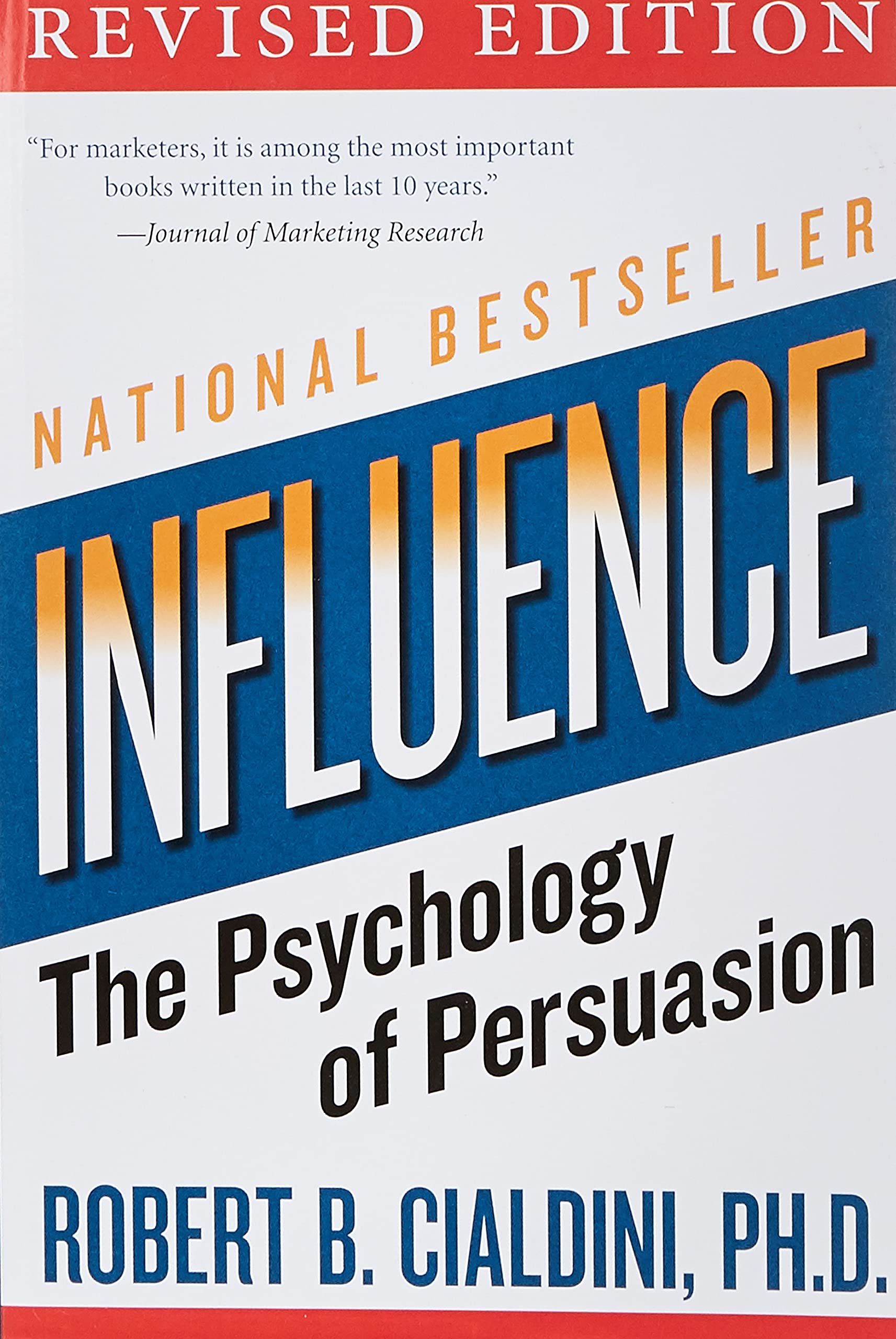 Influence The Psychology of Persuasion - Robert Cialdini
