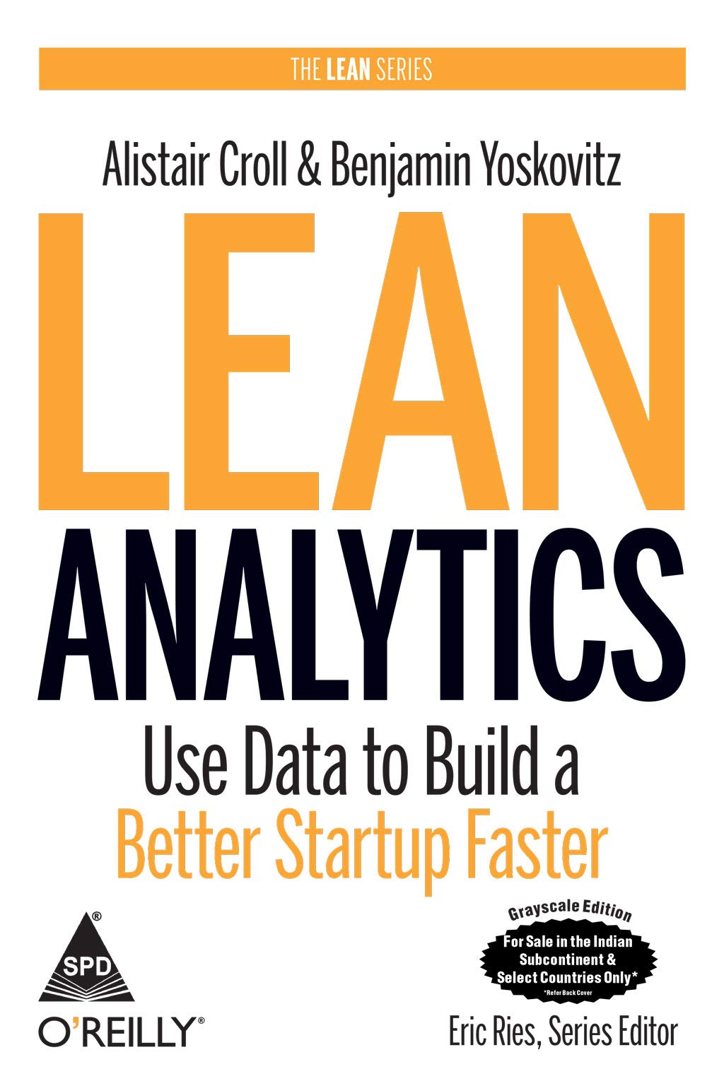 Lean Analytics - Benjamin Yoskovitz and Alistair Croll