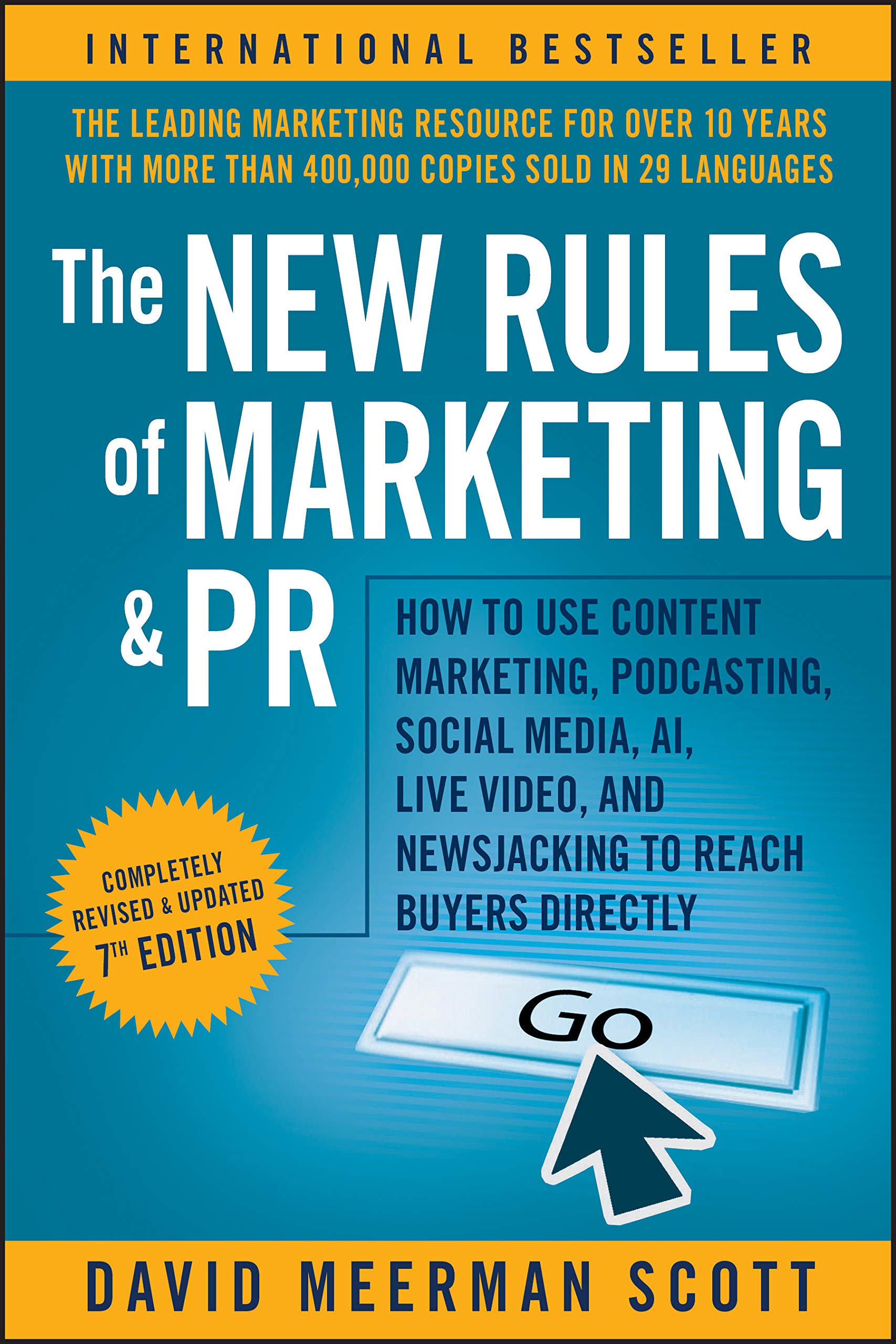 The New Rules of Marketing and PR – David Meerman Scott