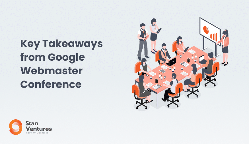 Key Takeaways from Google Webmaster Conference