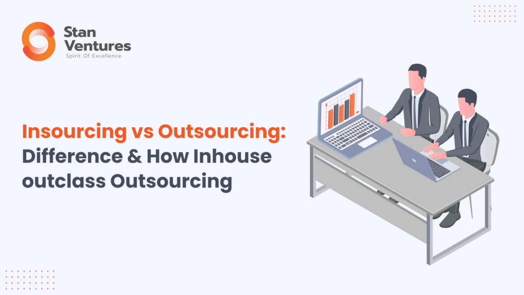 insourcing vs outsourcing