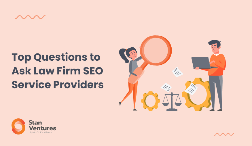Top Questions to Ask Law Firm SEO Service Providers